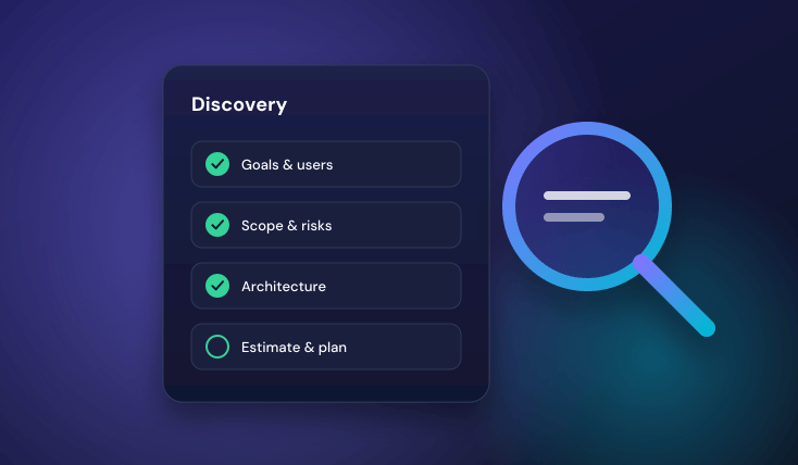 What a Good Software Discovery Phase Looks Like